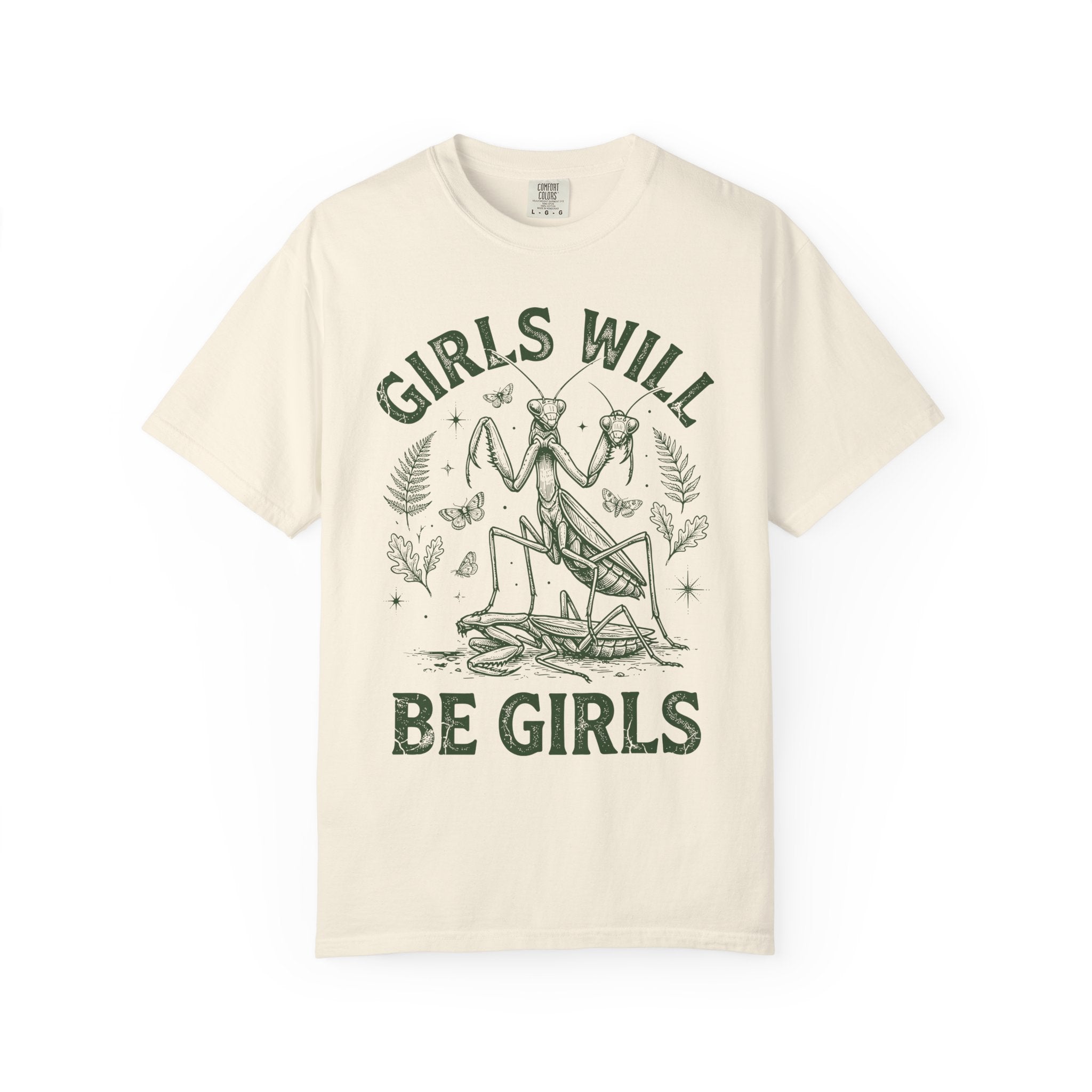 Girls Will Be Girls T-Shirt