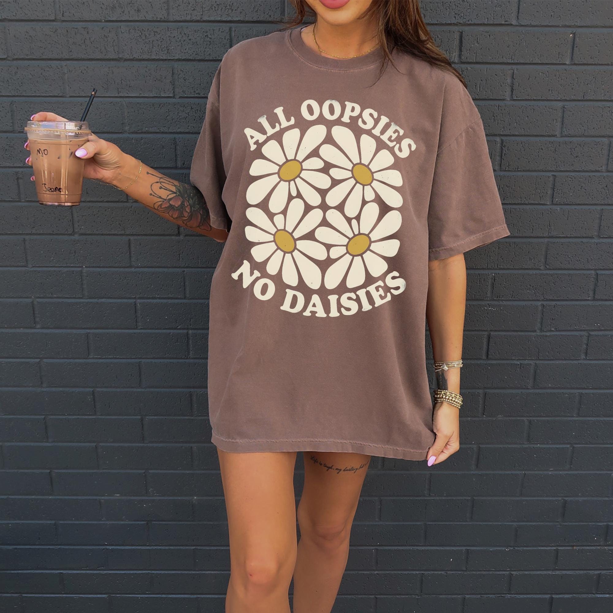 All Oopsies No Daisies T-shirt, Comfort Colors Wildflower Graphic Tee, Funny Floral Cottagecore Womens Top