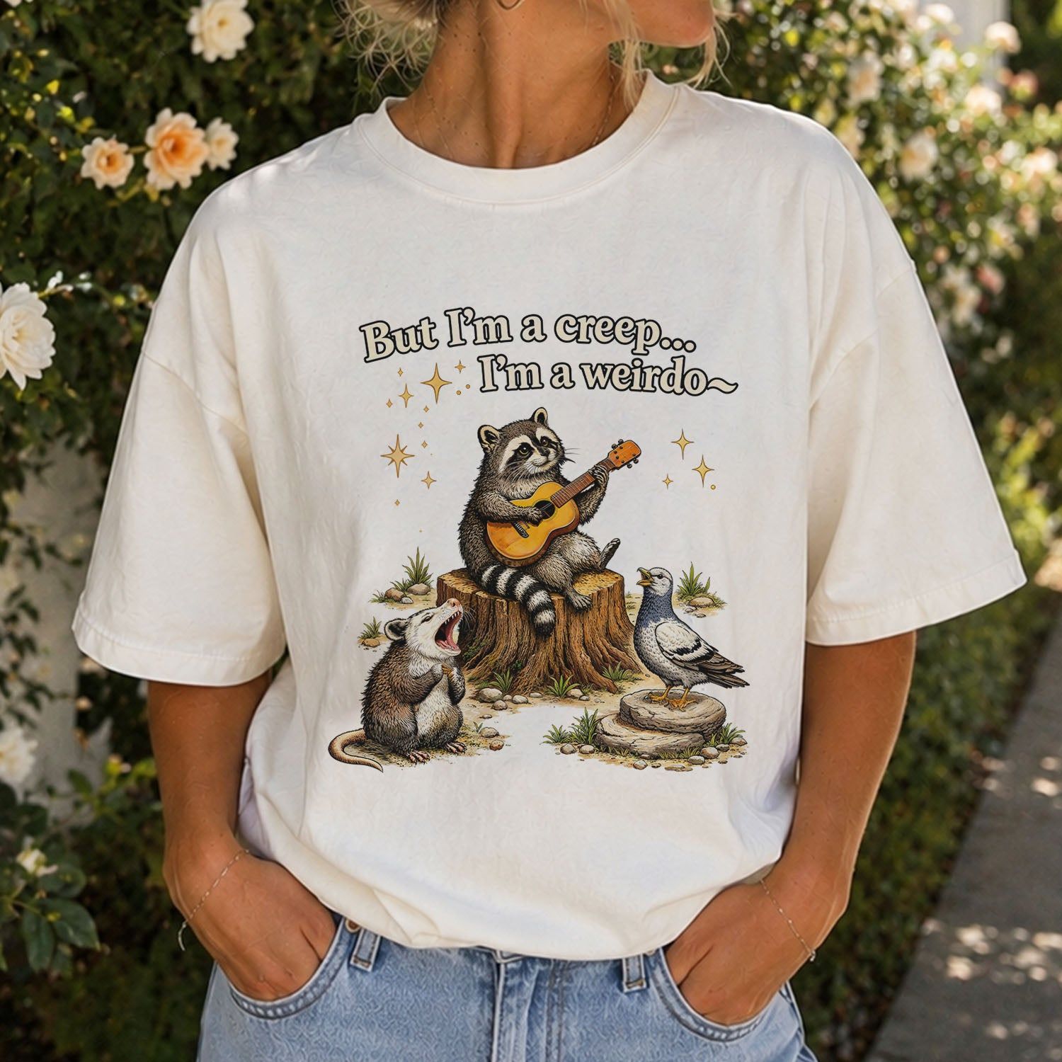 Raccoon But Im a Creep Im a Weirdo T-Shirt