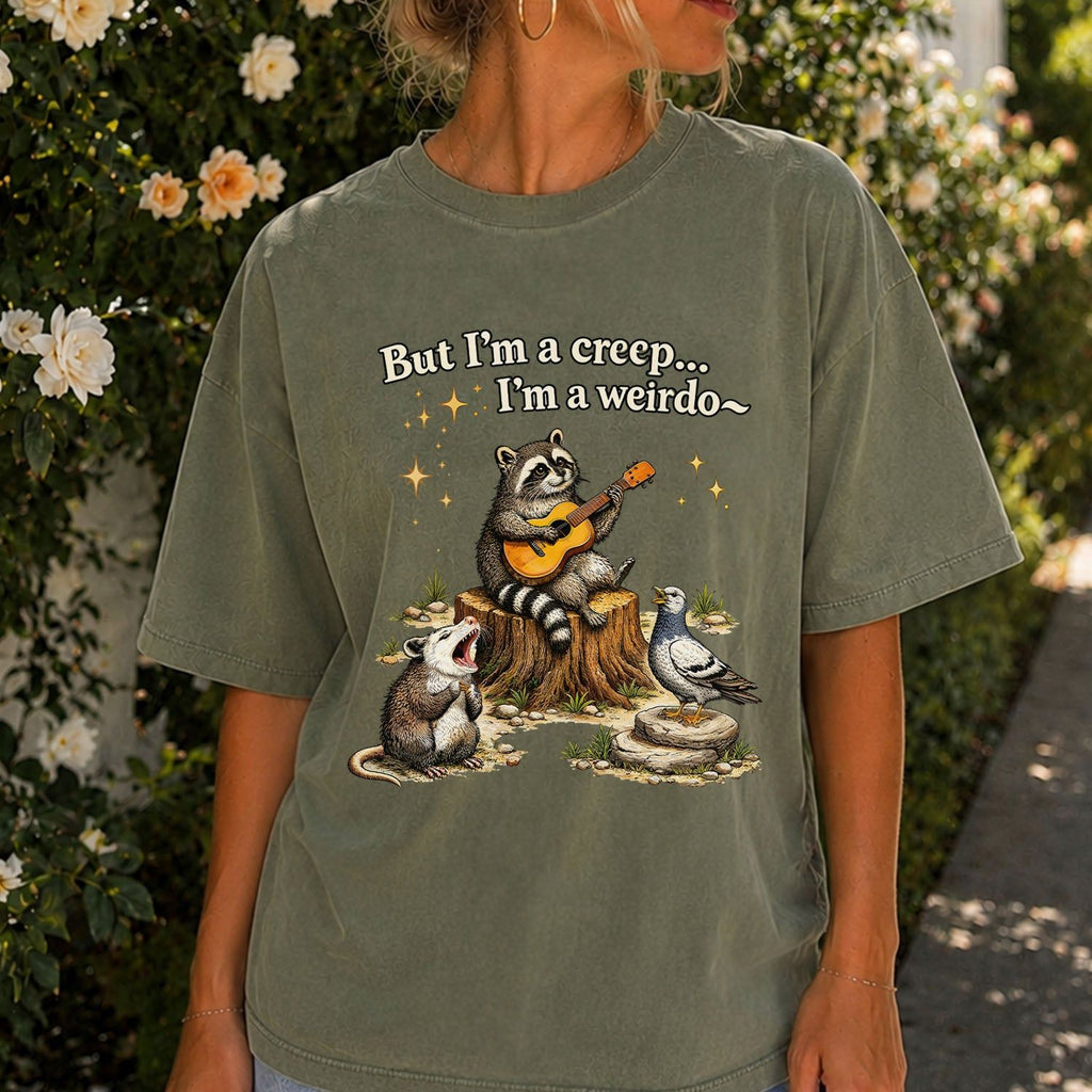 Raccoon But Im a Creep Im a Weirdo T-Shirt