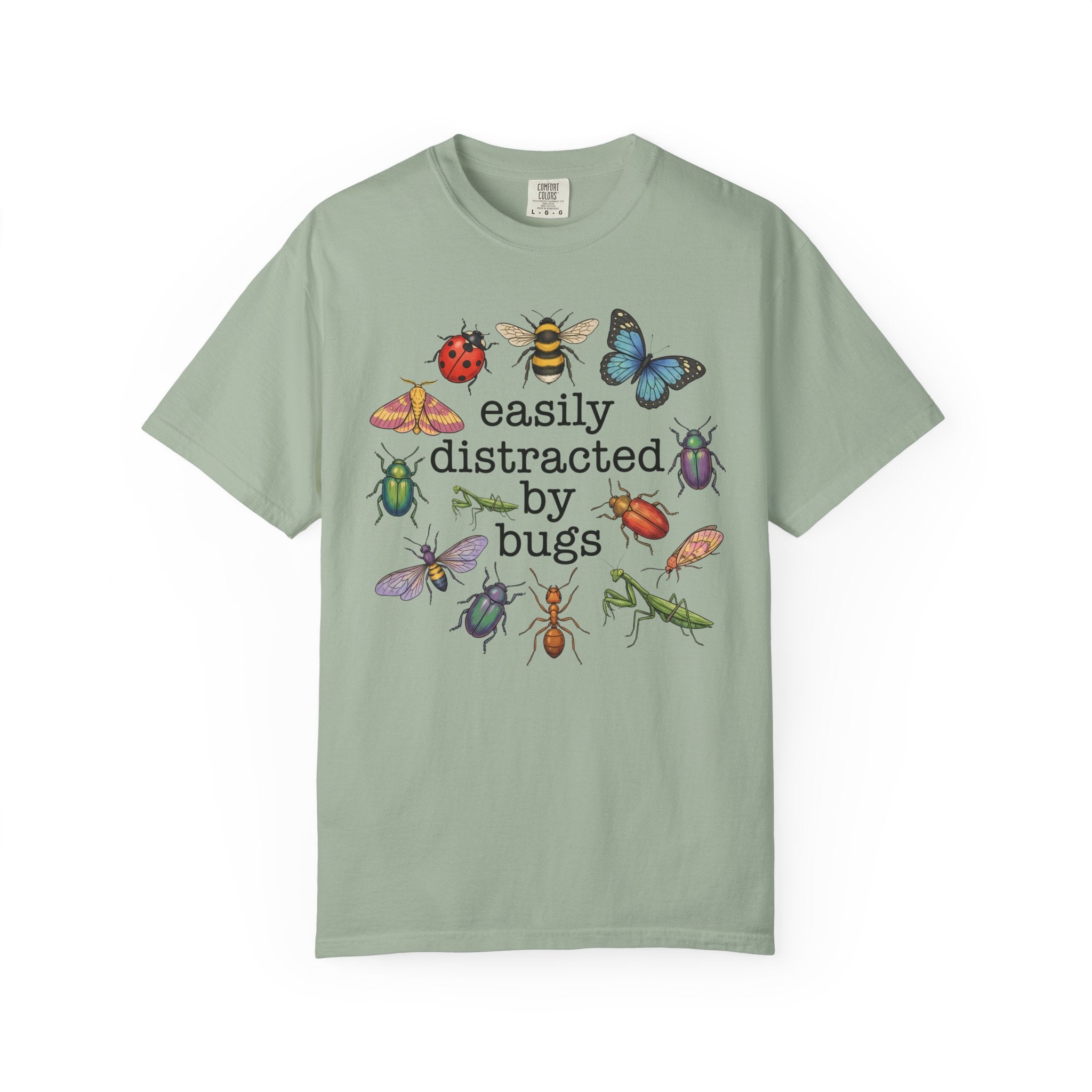Easily Distracted By Bugs T-Shirt