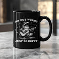 Do Not Worry Just Be Hoppy Frog Black Ceramic Mug