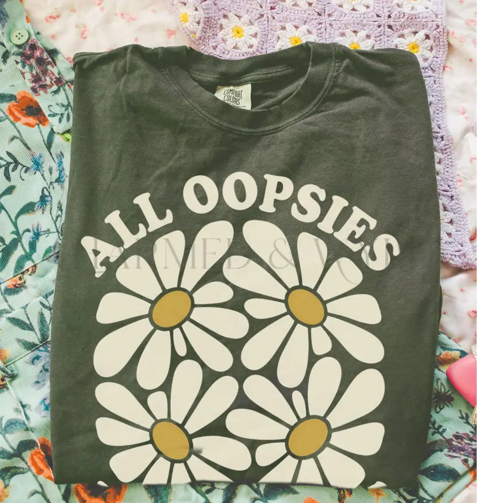 All Oopsies No Daisies T-Shirt - Moss / S - T-Shirt