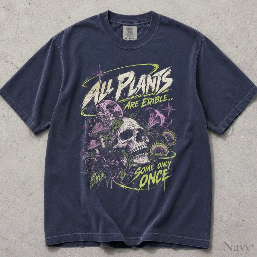 All Plants Are Edible Comfort Colors T-Shirt - Navy / S - T-Shirt