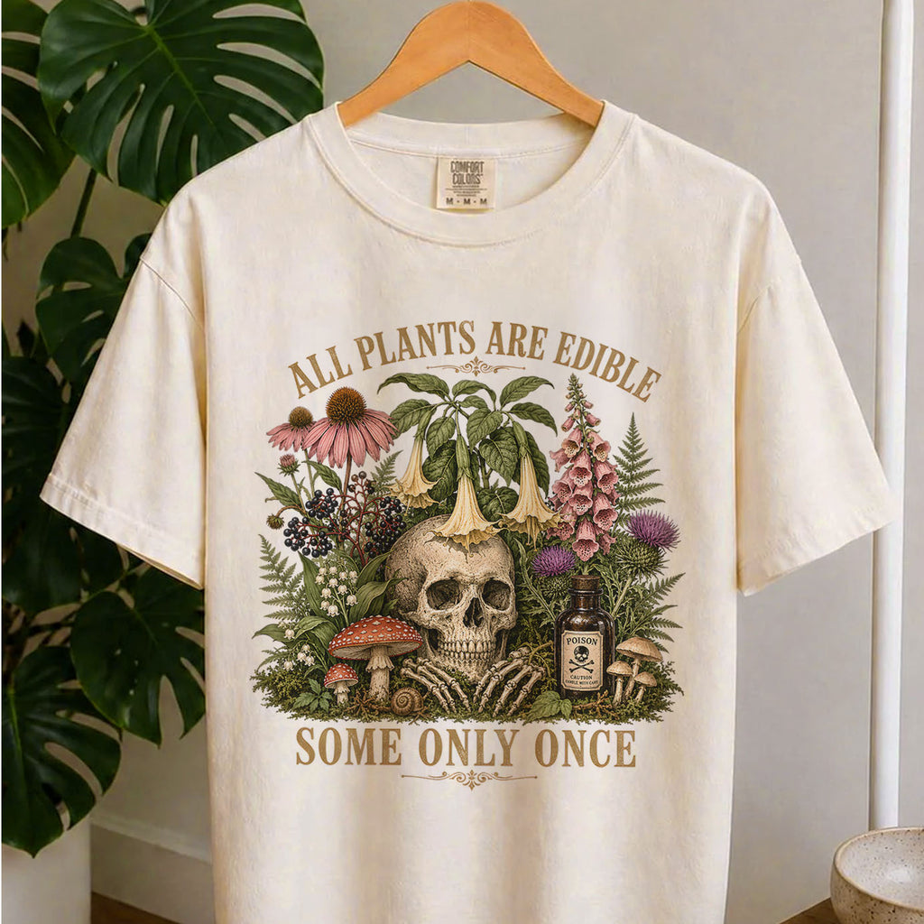All Plants are Edible T-Shirt