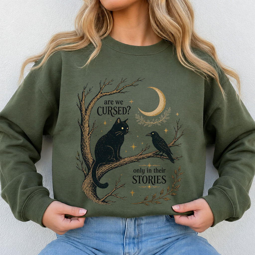 Are We Cursed? Sweatshirt