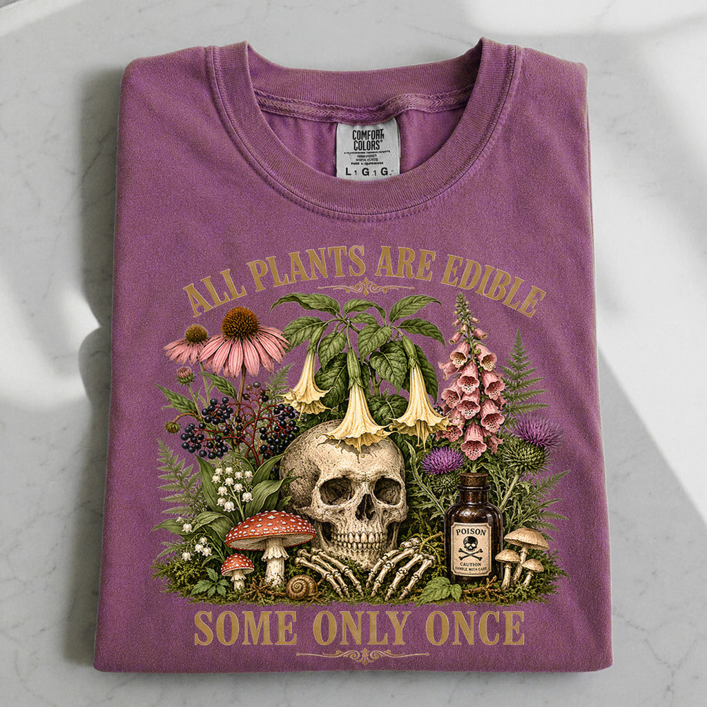 All Plants are Edible T-Shirt