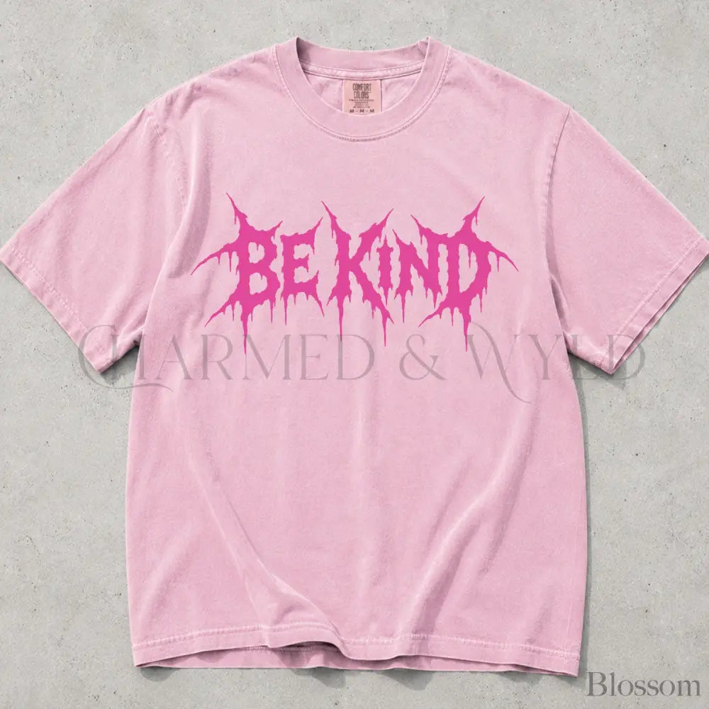 Be Kind Punk Comfort Colors T-Shirt - Blossom / S - T-Shirt