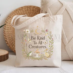 Be Kind to All Creatures Cotton Tote Bag - Charmed and Wyld
