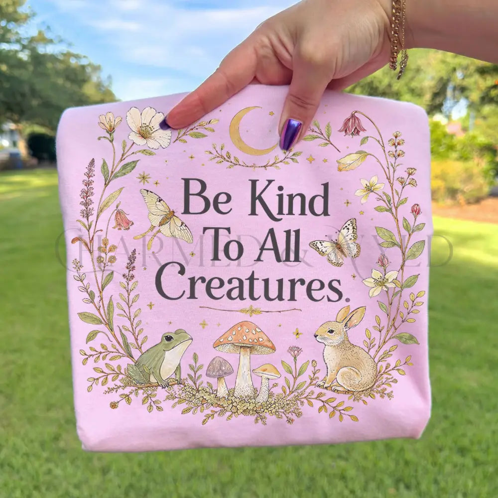 Be Kind To All Creatures T-Shirt - Blossom / S - T-Shirt