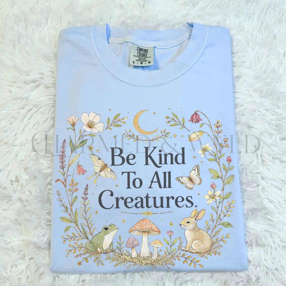 Be Kind To All Creatures T-Shirt - Chambray / S - T-Shirt