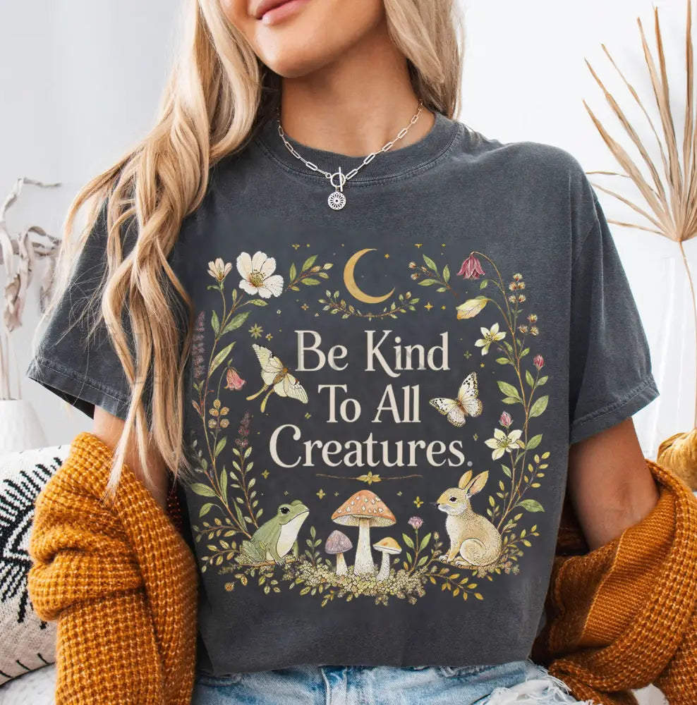 Be Kind To All Creatures T-Shirt - Pepper / S - T-Shirt