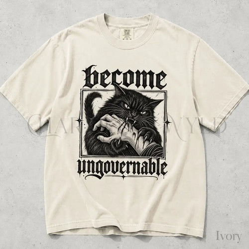 Become Ungovernable Cat Comfort Colors T-Shirt - T-Shirt