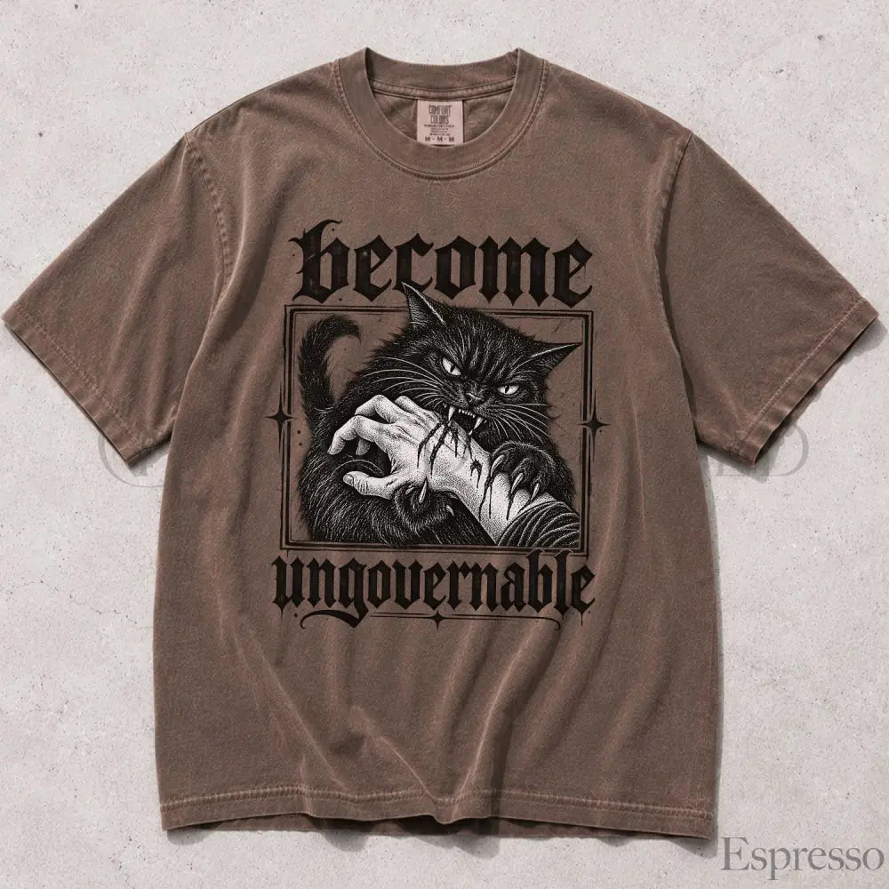 Become Ungovernable Cat Comfort Colors T-Shirt - Espresso / S - T-Shirt