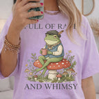 Full of Rage and Whimsy Frog T-Shirt
