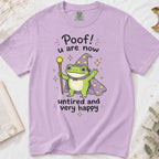 Poof You Are Now Untired and Very Happy Frog Wizard T-Shirt