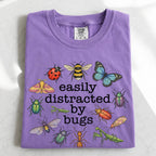 Easily Distracted By Bugs T-Shirt