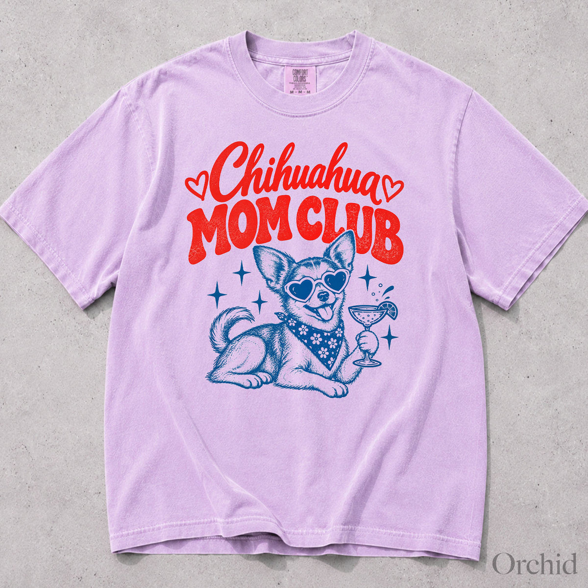 Chihuahua Mom Club Comfort Colors T-Shirt