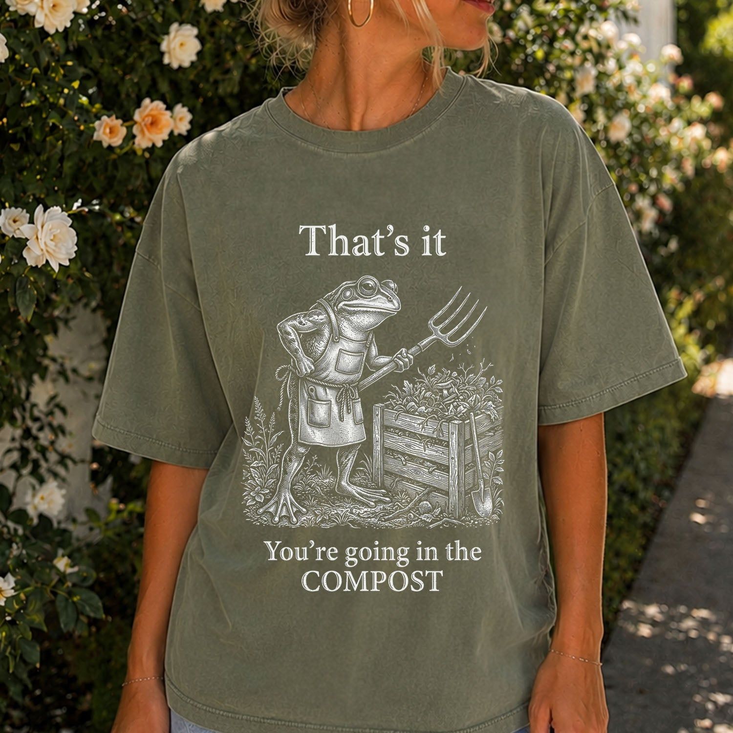 Youre Going In The Compost Funny Frog T-Shirt