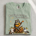 Raccoon But Im a Creep Im a Weirdo T-Shirt