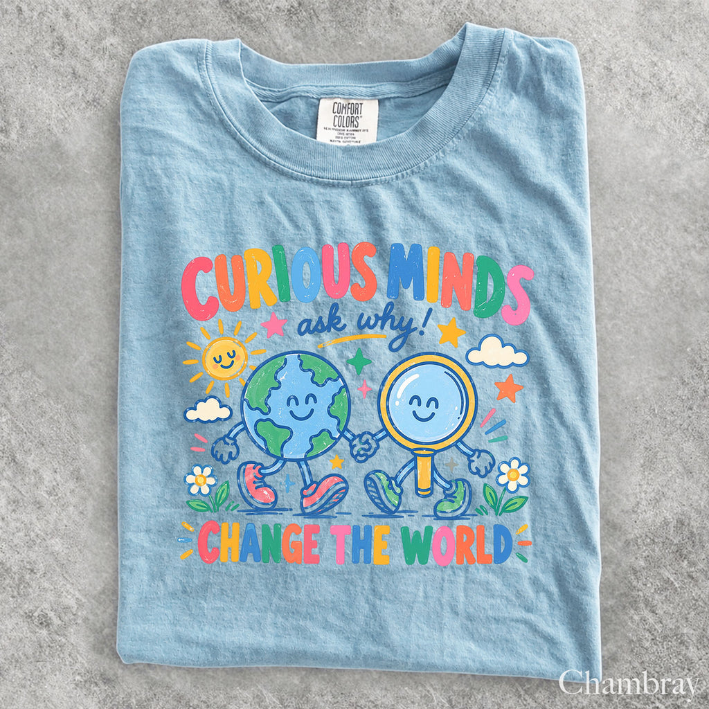 Curious Minds Comfort Colors T-Shirt
