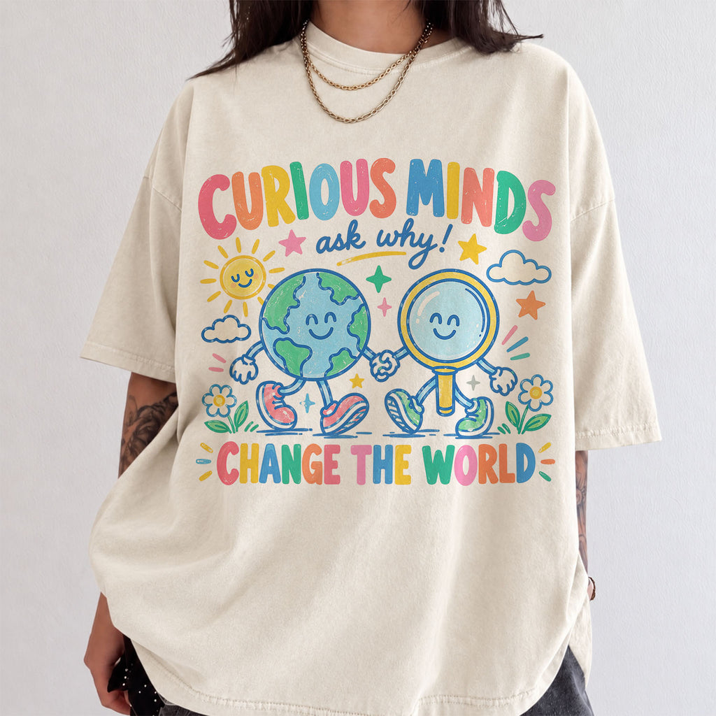 Curious Minds Comfort Colors T-Shirt