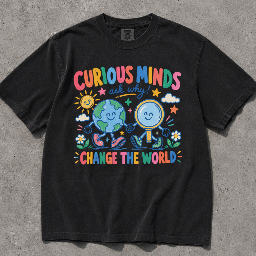 Curious Minds Comfort Colors T-Shirt