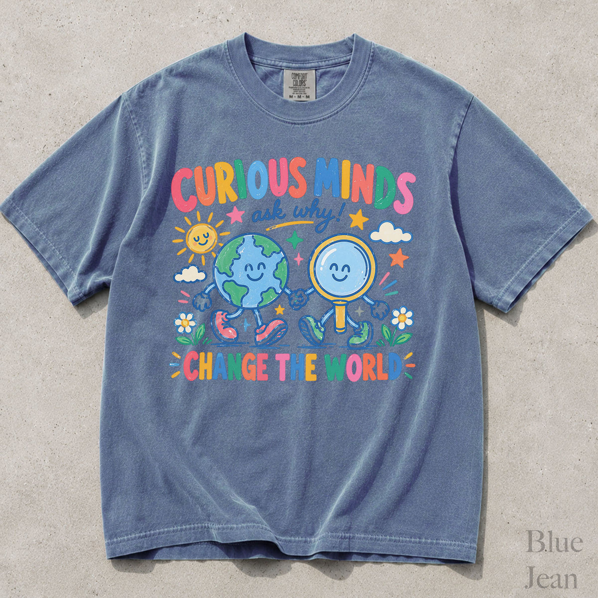 Curious Minds Comfort Colors T-Shirt