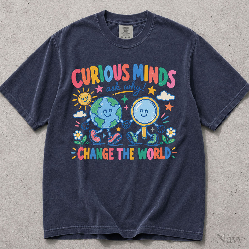 Curious Minds Comfort Colors T-Shirt
