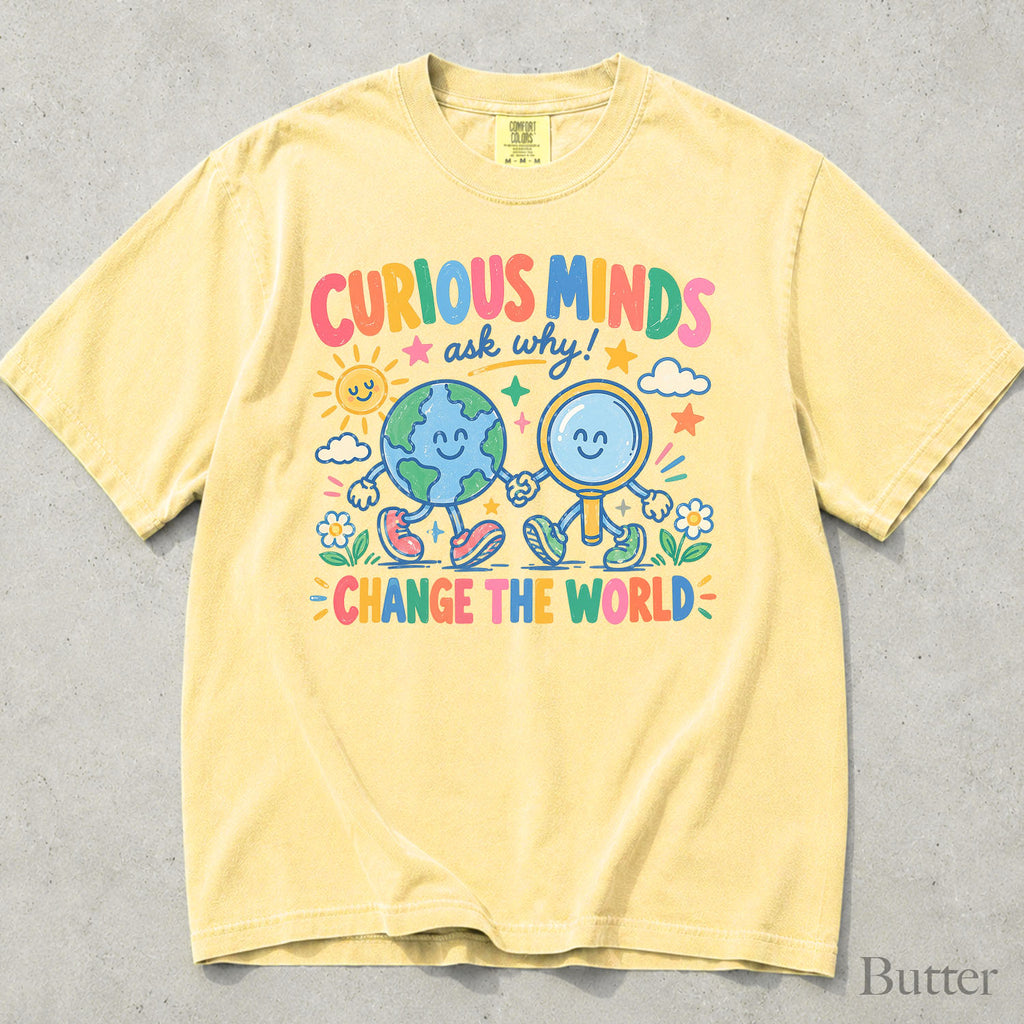 Curious Minds Comfort Colors T-Shirt