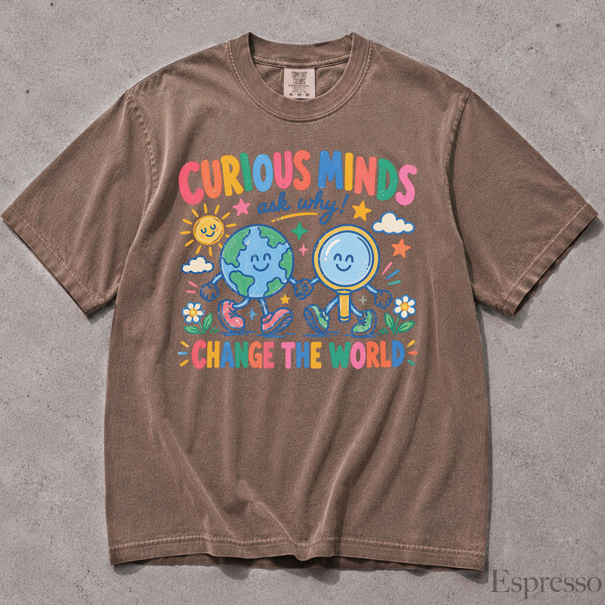 Curious Minds Comfort Colors T-Shirt