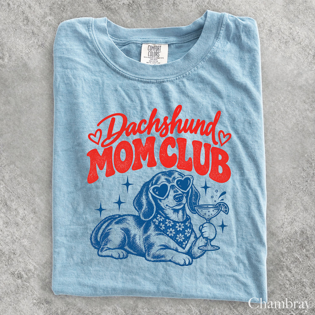 Dachshund Mom Club Comfort Colors T-Shirt