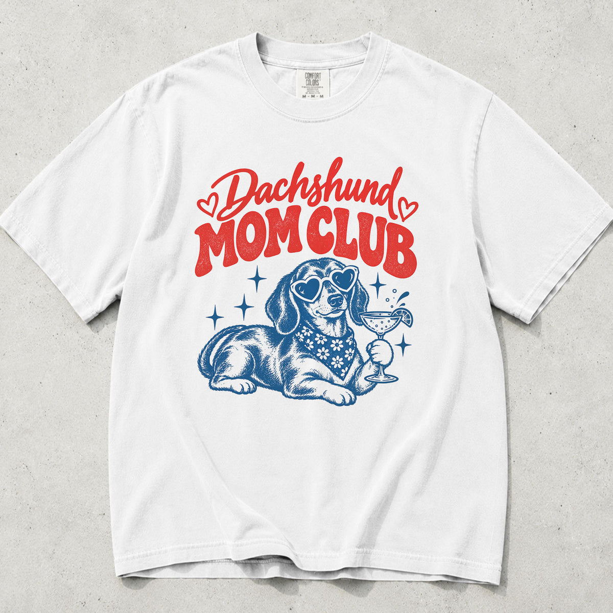 Dachshund Mom Club Comfort Colors T-Shirt