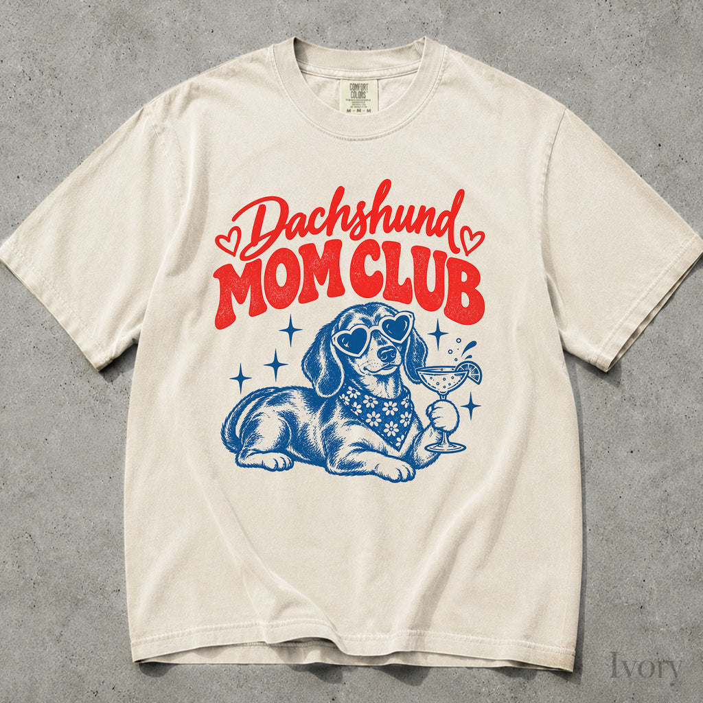 Dachshund Mom Club Comfort Colors T-Shirt