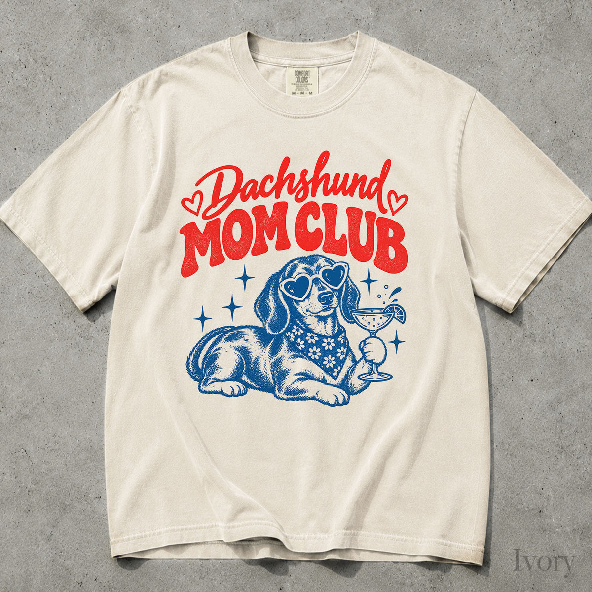 Dachshund Mom Club Comfort Colors T-Shirt