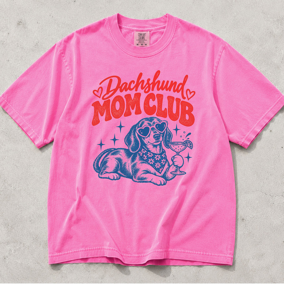 Dachshund Mom Club Comfort Colors T-Shirt