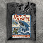 Get In Loser Jonah 1:17 Comfort Colors TShirt - T-Shirt