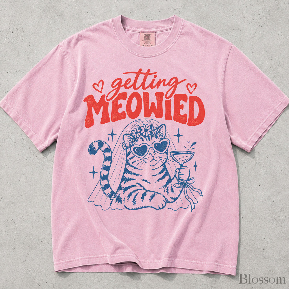 Getting Meowied Comfort Colors T-Shirt