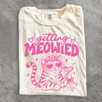Pink Getting Meowied Comfort Colors T-Shirt