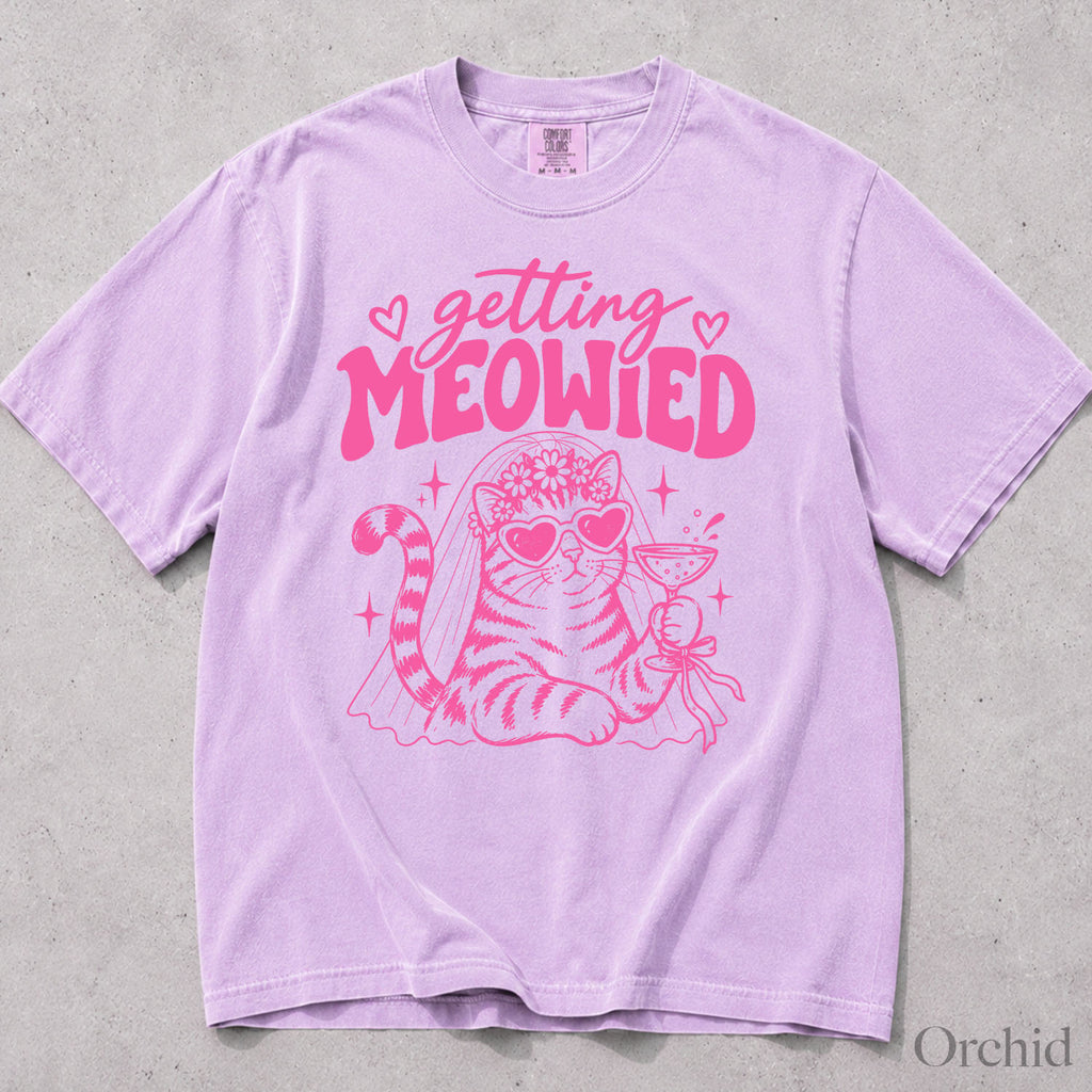 Pink Getting Meowied Comfort Colors T-Shirt