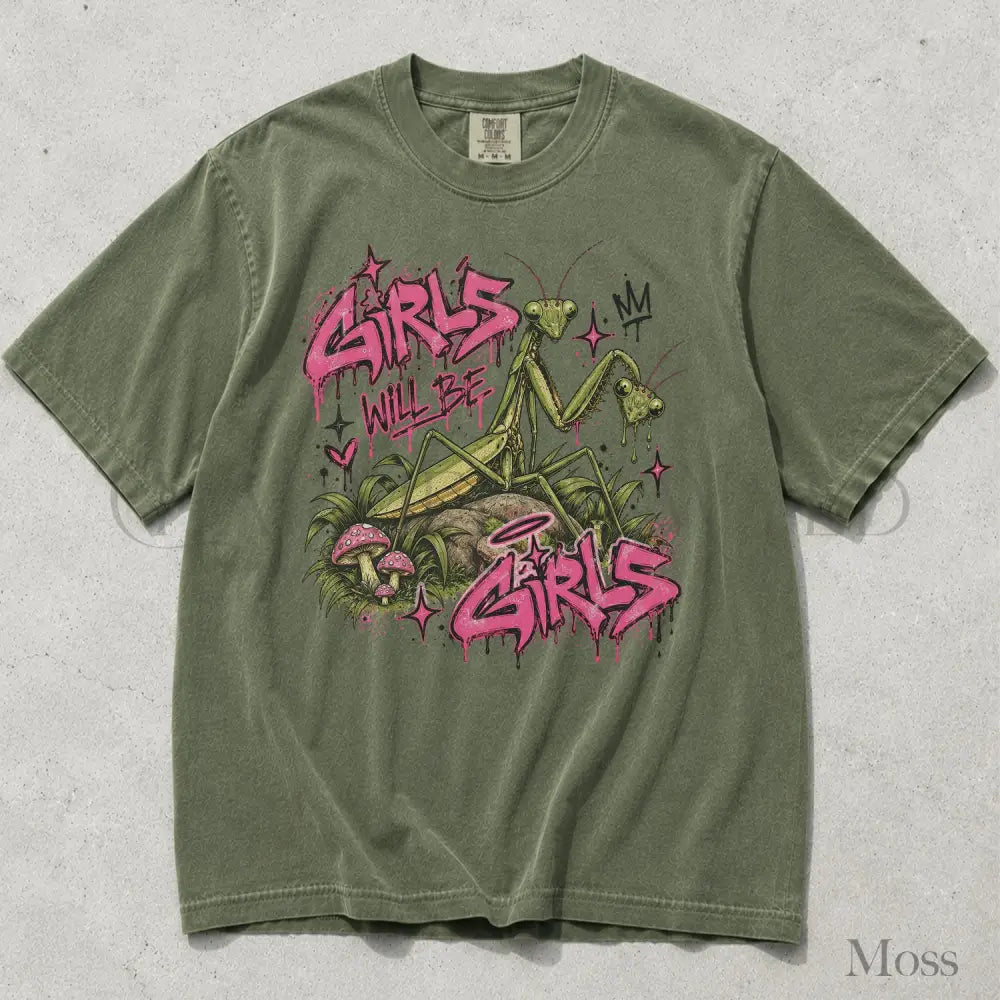 Girls Will Be Girls Graffiti Comfort Colors T-Shirt - Moss / S - T-Shirt