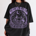 Girls Will Be Girls Purple Comfort Colors Shirt - Black / S - T-Shirt