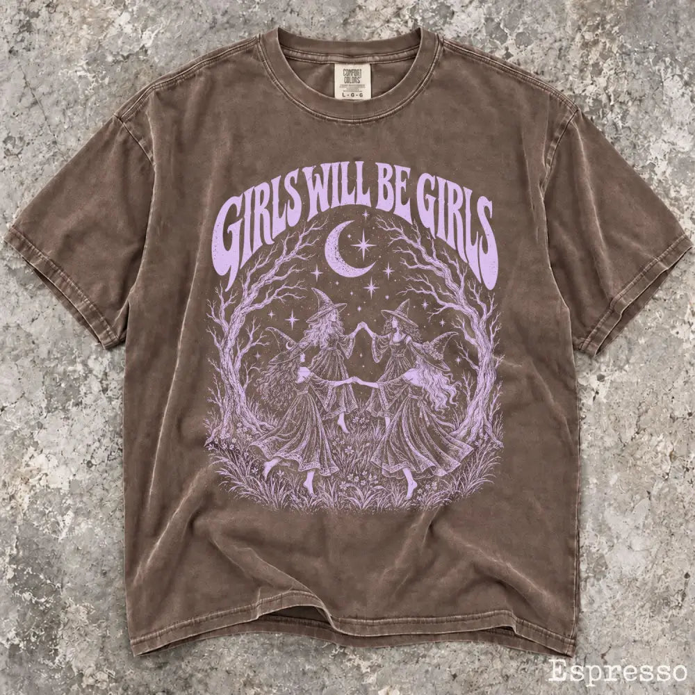 Girls Will Be Girls Purple Comfort Colors Shirt - Espresso / S - T-Shirt