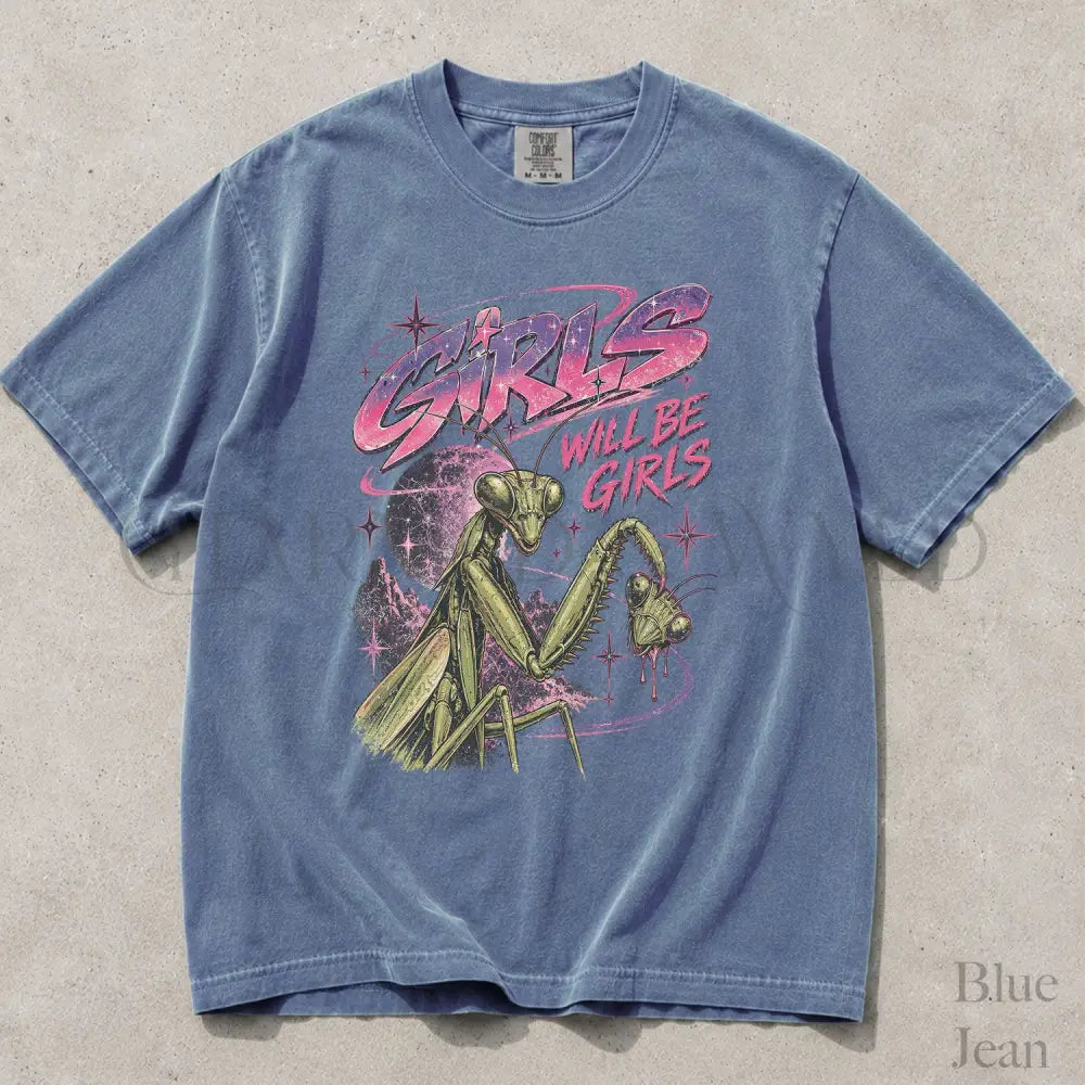 Girls Will Be Girls Retro Comfort Colors T-Shirt - Blue Jean / S - T-Shirt