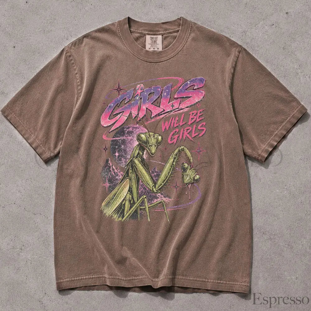 Girls Will Be Girls Retro Comfort Colors T-Shirt - Espresso / S - T-Shirt