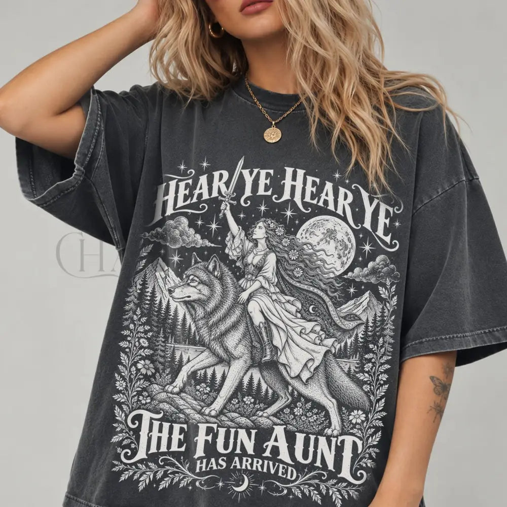 Hear Ye The Fun Aunt Has Arrived Comfort Colors T-Shirt - Pepper / S - T-Shirt