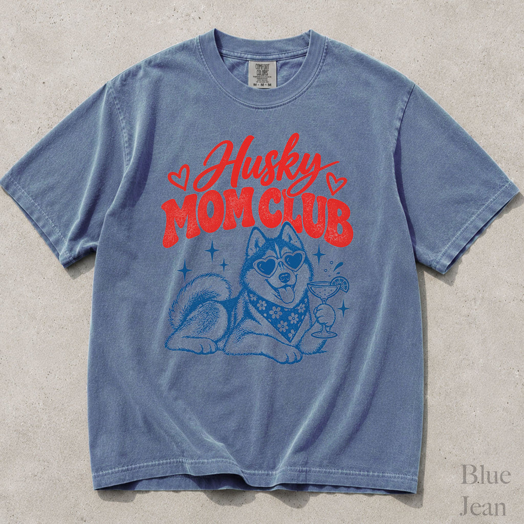 Husky Mom Club Comfort Colors T-Shirt