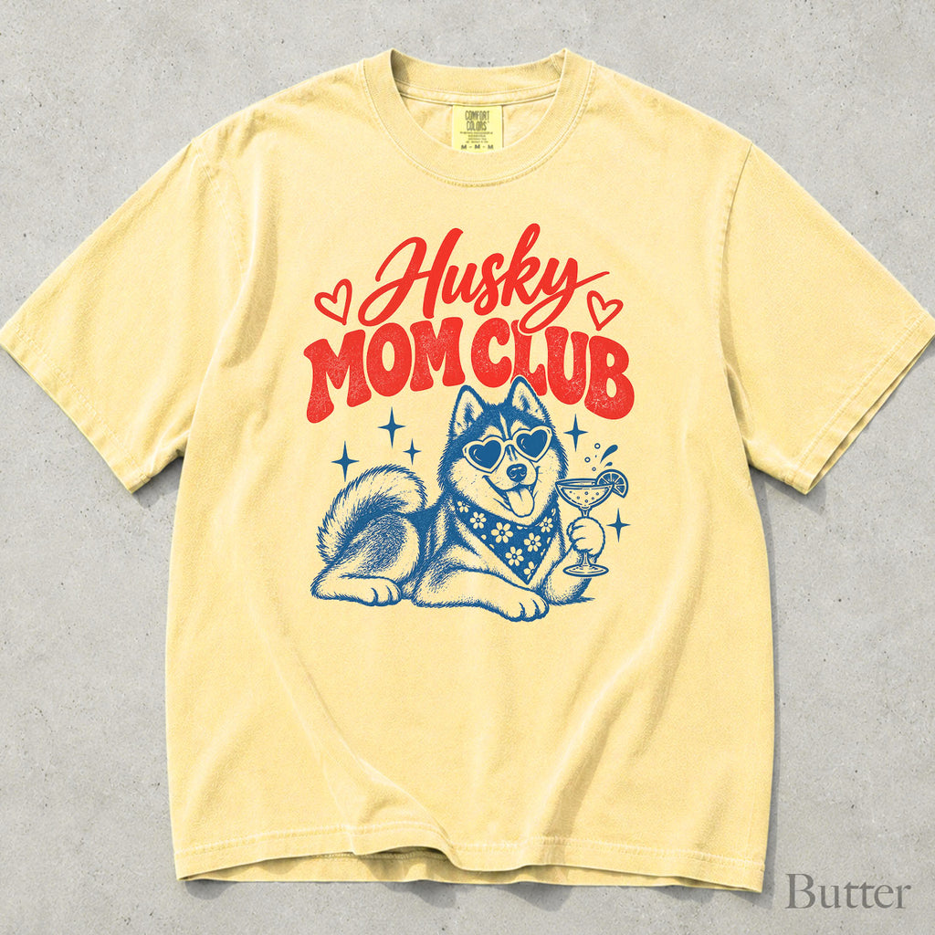 Husky Mom Club Comfort Colors T-Shirt