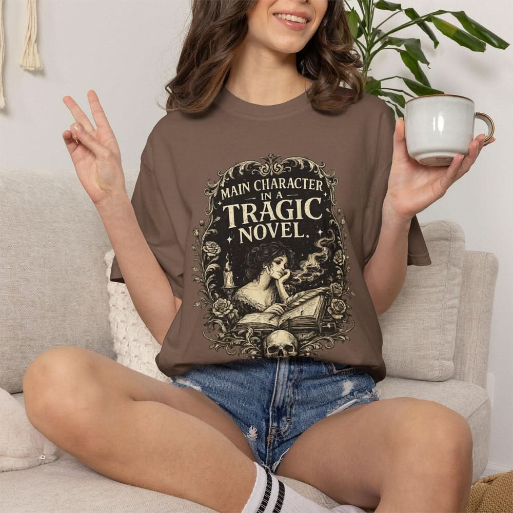 Main Character of a Tragic Novel T-shirt