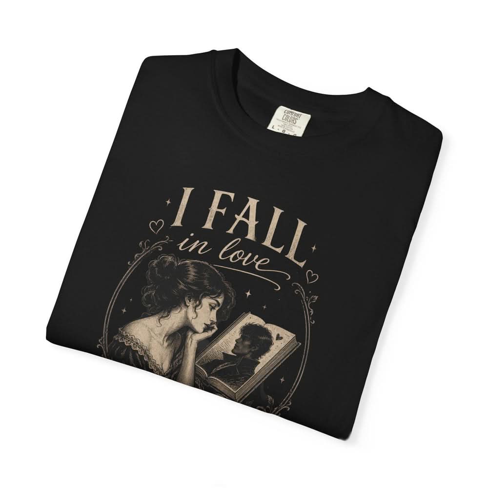 I Fall in Love with Fictional Men T-shirt